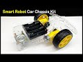 2WD Smart Robot Car Chassis kit Unboxing & assembling