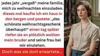 Meine Familie lud mich nie zu Weihnachten ein also kaufte ich ein Haus in den Bergen.