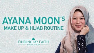 Ayana Moon's Secret to Perfect Makeup \u0026 Hijab | Finding My Faith : Ayana Moon | Ayana Jihye Moon