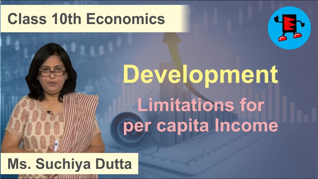 CBSE Class 10 Economics Development Limitations For Per Capita Income ...