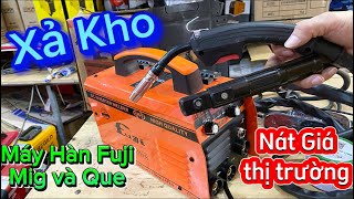 🔴 XẢ KHO GIÁ NÁT 🔴 Máy Hàn Mig và Que Nhật Fuji 300S Dễ Hàn #hoangvinh #kobe #máy_hàn_mig