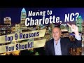 Moving to Charlotte NC-  Top 9 Reasons You Should !  The Charlotte NC Life !