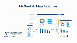 05 MyGeotab Map Features