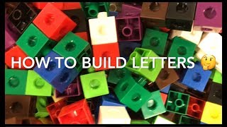 How to Build 🤔 LETTERS 🤔 with Unifix Cubes or Legos - Super Easy for KIDS by step | Mr. Schuette