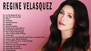 Best Of Regine Velasquez Songs - Best Song Regine Velasquez Full Album