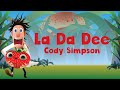 Cody Simpson - La Da Dee (Lyrics) | Cloudy With A Chance Of Meatballs 2