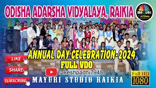 OAV, raikia// annual day celebration 2024// full vdo//mayuri studio, raikia