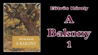 Eötvös Károly  -  A Bakony 1