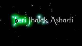 😍 Teri Jhalak Asharfi Status 🥰 | Puspa Raj | Srivalli Whatsapp Status Video | Black Screen Status
