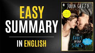The Fault in Our Stars | Easy Summary In English