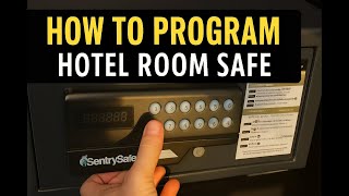 How to Set a Code on Your Hotel Room Safe (Sentry Safe Lock Guide)