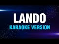 LANDO - Gloc 9 ft. Francis M. | Karaoke Version | koolSound