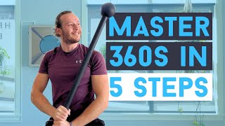 The Steel Mace Beginner’s Guide to the 360