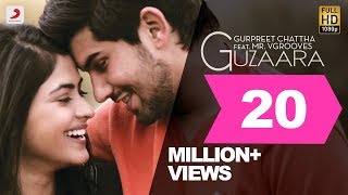 Guzaara - Gurpreet Chattha feat Mr. Vgrooves
