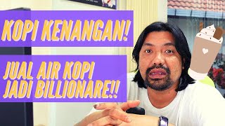 ☕BISNIS. KOPI KENANGAN Unicorn baru Indonesia! Boleh jadi billionaire dengan jual kopi blended tau!!