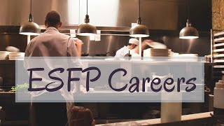 53 ESFP Careers \u0026 Jobs - Best and Worst - Myers Briggs Personality Types