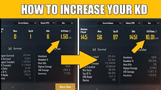 HOW TO INCREASE YOUR KD FAST 10+ KD 15 NEW TIPS AND TRICKS INCREASE KD FAST !! KD KESE BADHAYE