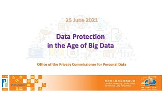 「大數據時代下的資料保障」網上講座 (Webinar on “Data Protection in the Age of Big Data\