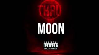 Lil sinn - Thru da moon