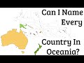 Can I Name EVERY Country In Oceania?