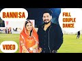 MY SONG BANNI SA Wedding Couple Dance 💃 🕺 😍😍🤪👌 #couple #myyearonyoutube  #instagram #vlogger