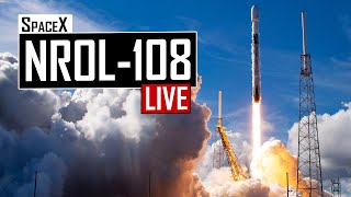 SpaceX NROL-108 Top Secret Satellite Launch 🔴 Live
