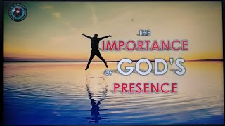 THE IMPORTANCE OF GOD'S PRESENCE #Tagalogfullsermon #GODFIRST #TEAMJESUS #SOLIDEOGLORIA #sws