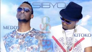 Kitoko \u0026 Meddy - Sibyo (Lyric Video)