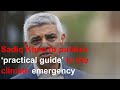 Sadiq Khan to publish ‘practical guide’ to the climate emergency