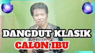 CALON IBU ALBUM ASEP IRAMA (COVER FERMANA)