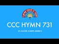 CCC HYMN 731 - E GBE ORI NYIN S'OKE