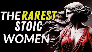 The Rarest Woman in the World: Possesses These 8 Virtues | Stoicism