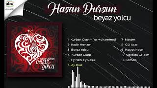 Hasan Dursun - Beyaz Yolcu Full Albüm