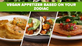 Vegan Appetizer Based On Your Zodiacs