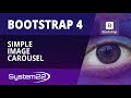 Bootstrap 4 Basics Simple Image Carousel