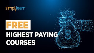 🔥Highest Paying Free Courses | Free Course With Certificate Online | Skillup | Simplilearn
