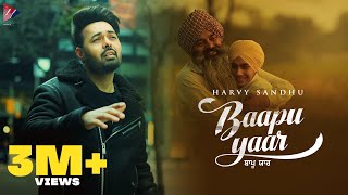 BAAPU YAAR - Official Video | Harvy Sandhu | Punjabi Song 2023