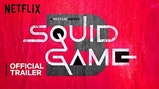 Squid Game: Season 3 Full Trailer(2025) | Netflix