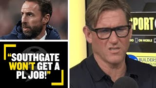 "SOUTHGATE WON'T GET A PL JOB!"❌ Simon Jordan & Martin Keown CLASH over Gareth Southgate's ability