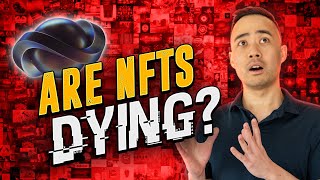 Are NFTs Dying?