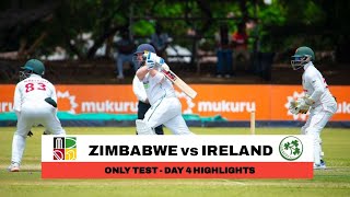 Zim vs ire only test 2025 day 4 highlights | zimbabwe vs ireland only test day 4 highlights 2025