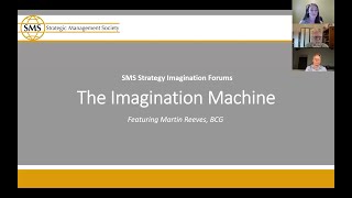 SMS Strategy Imagination Forums: The Imagination Machine