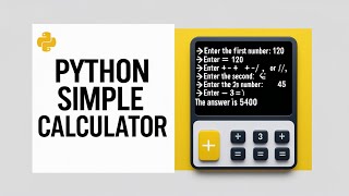 "Python Project 2: Simple Calculator 🔢 | Beginner-Friendly Tutorial"