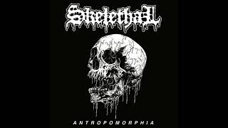 skelethal - anthropomorphia  DEMO 2019