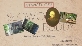 SŁOWO BUDDY - Mahathera Nyanatiloka [LEKTOR PL]