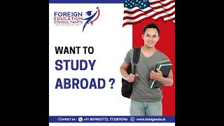 Study in Abroad | Foreign Education Consultants | Overseas Education Consultancy | Masters in USA