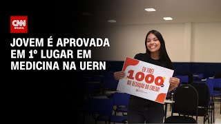 Jovem é aprovada em 1º lugar em medicina na UERN | LIVE CNN