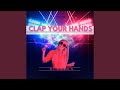 Clap your hands