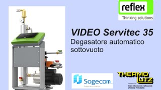 Video Refelx Servitec 35 in funzione - By Thermolutz Italia