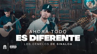 Los Gemelos De Sinaloa- Ahora Todo Es Diferente [Inedita En Vivo] 4K 2022